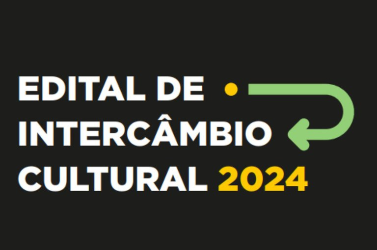 edital de intercâmbio cultural 2024