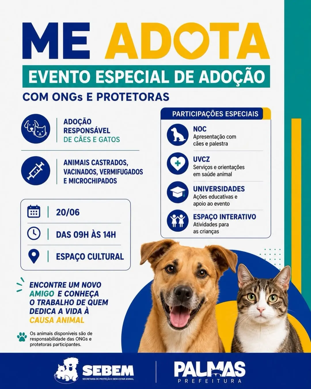 #MeAdota - Vem aí um dia especial para quem ama os animais!💙No dia 20 de junho, das 9h às 14h,
